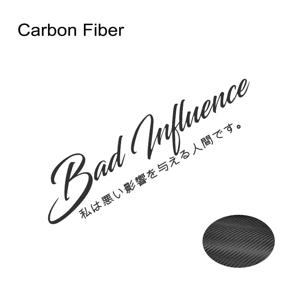 🚫 Bad Influence Windshield Banner