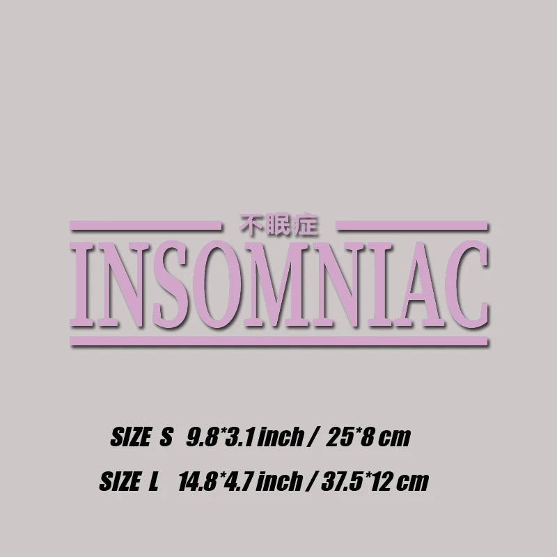 🌙🚫🛏️ INSOMNIAC Window Sticker – Sleep is Optional. Style Isn’t. 🚗💭