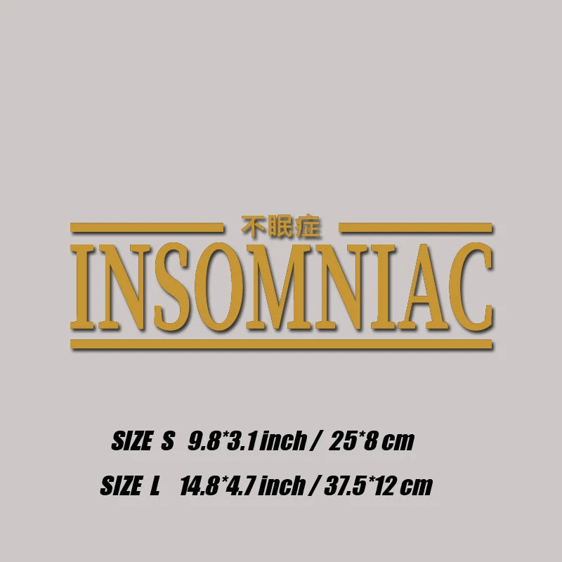🌙🚫🛏️ INSOMNIAC Window Sticker – Sleep is Optional. Style Isn’t. 🚗💭