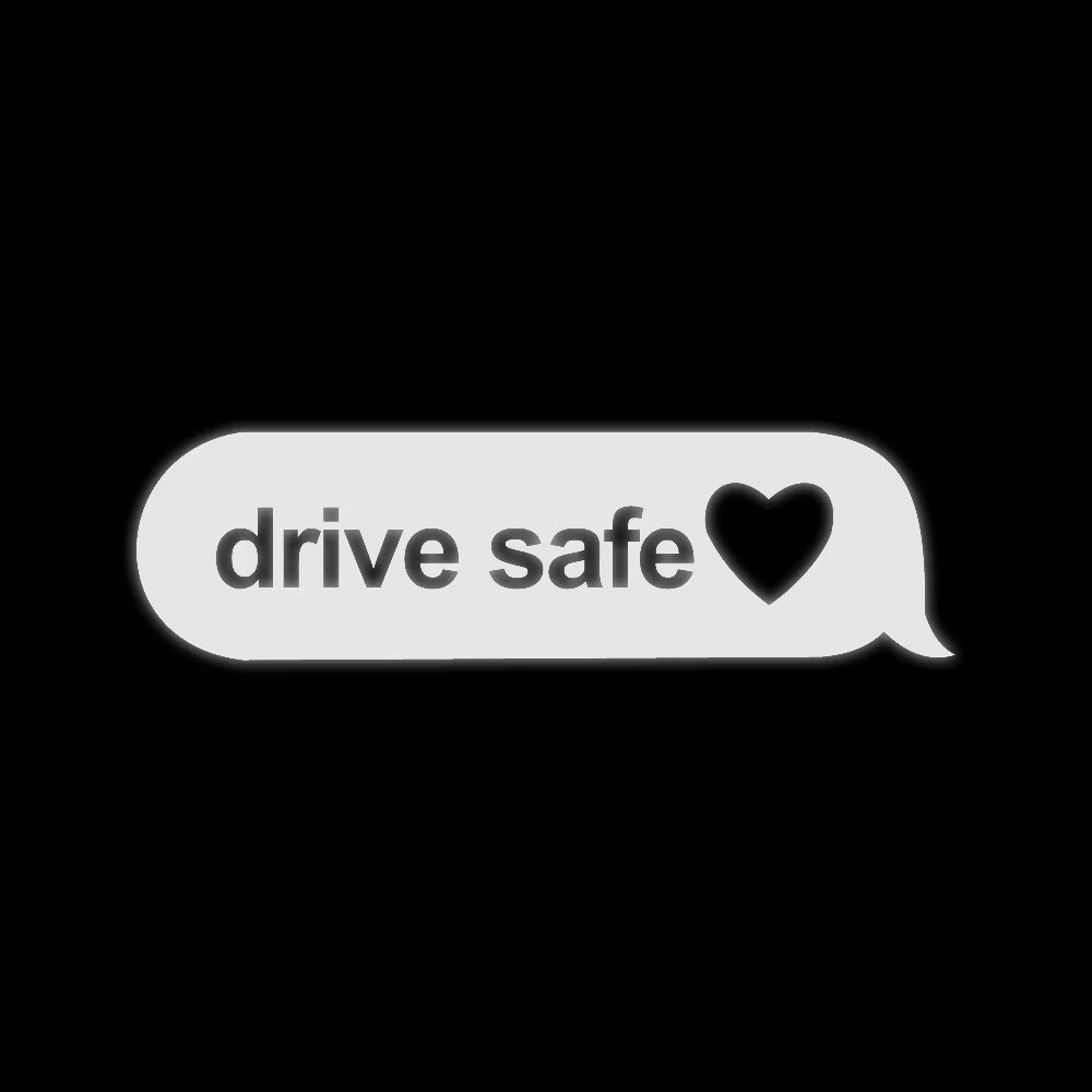 💬❤️ Drive Safe Text Bubble Sticker – A Small Reminder That Hits Big ✨