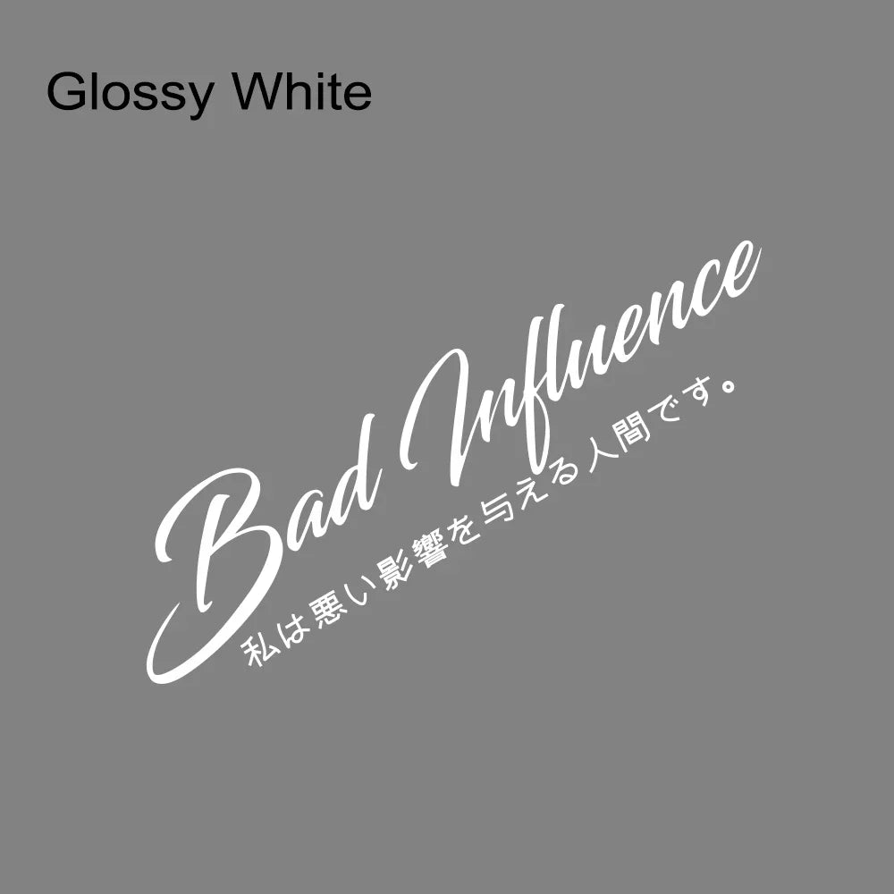 🚫 Bad Influence Windshield Banner