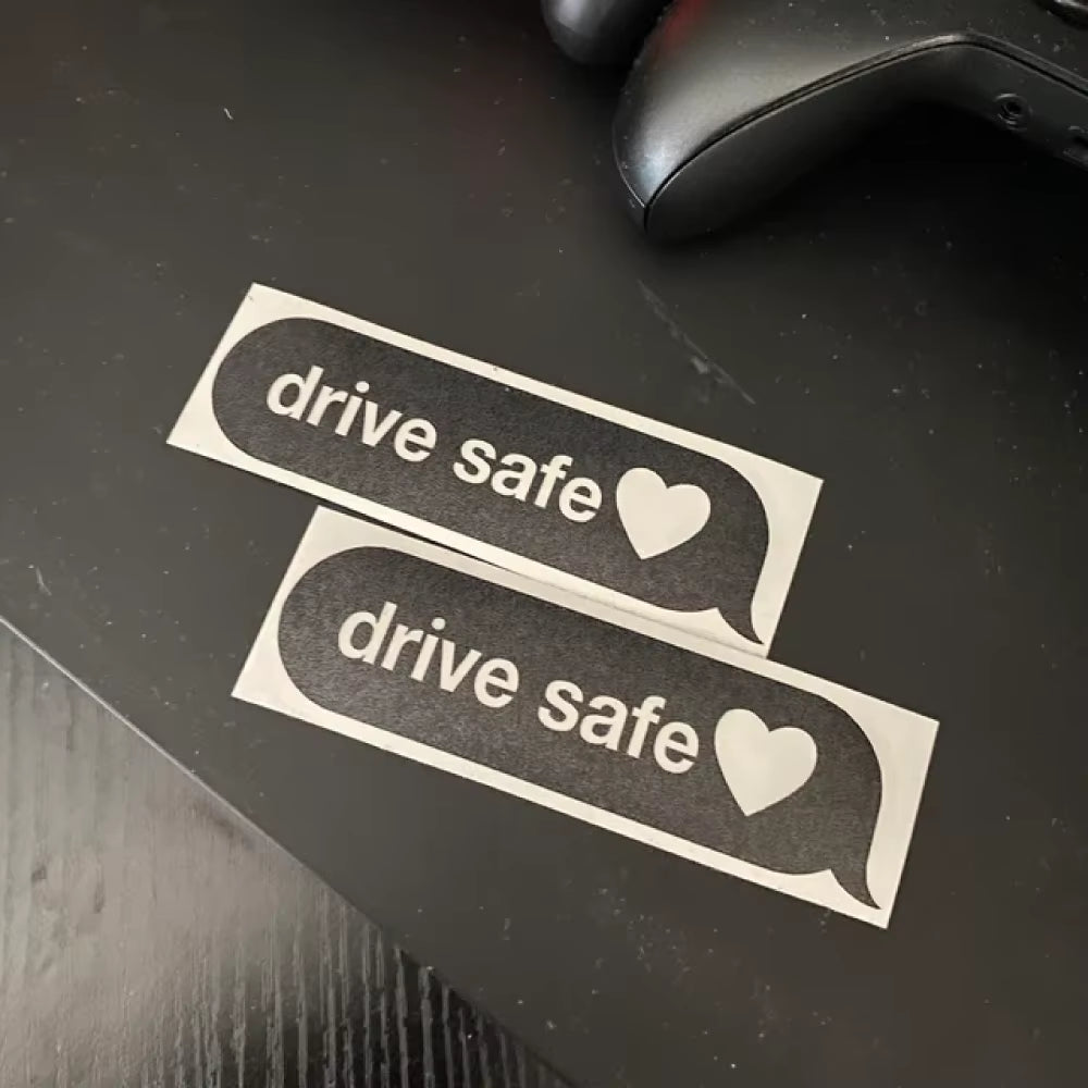 💬❤️ Drive Safe Text Bubble Sticker – A Small Reminder That Hits Big ✨