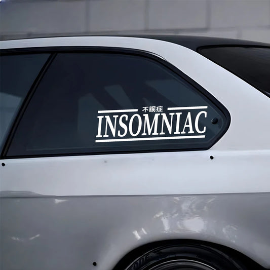 🌙🚫🛏️ INSOMNIAC Window Sticker – Sleep is Optional. Style Isn’t. 🚗💭