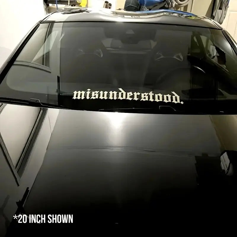 🖤 “Misunderstood.” Windshield Banner – For the Ones Who Get It